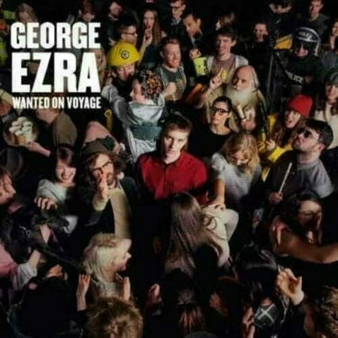 GEORGE EZRA - WANTED ON VOYAGE - 0888430322516