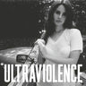 LANA DEL REY - ULTRAVIOLENCE - 0602537874484