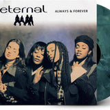 ETERNAL - ALWAYS AND FOREVER