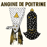 ANGINE DE POITRINE - ANGINE DE POITRINE VOL 1 (BLACK VINYL)