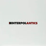 INTERPOL - ANTICS (BLACK VINYL)