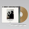 BC CAMPLIGHT - A SOBER CONVERSATION (GOLD VINYL PLUS SIGNED ART CARD)