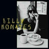 BILLY NOMATES - BILLY NOMATES (PICTURE DISC)