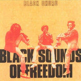 BLACK UHURU - BLACK SOUNDS OF FREEDOM (BLACK VINYL)