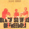 BLACK UHURU - BLACK SOUNDS OF FREEDOM (BLACK VINYL)