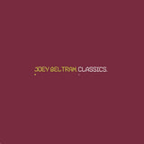 JOEY BELTRAM - CLASSICS (BLACK VINYL 2LP)