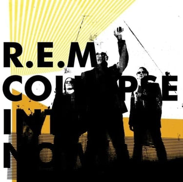 R.E.M. - COLLAPSE INTO NOW