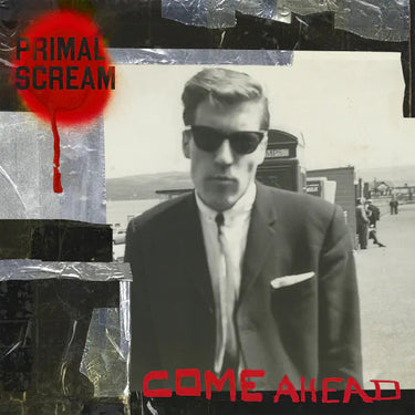 PRIMAL SCREAM - COME AHEAD (SILVER VINYL 2LP)