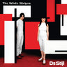 WHITE STRIPES - DE STIJL (BLACK VINYL)