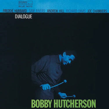 BOBBY HUTCHERSON - DIALOGUE (TONE POET)