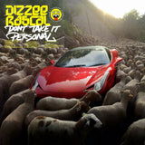 DIZZEE RASCAL - DON'T TAKE IT PERSONAL (BLACK VINYL)