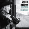 WILLIE NELSON - DREAM CHASER