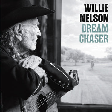 WILLIE NELSON - DREAM CHASER