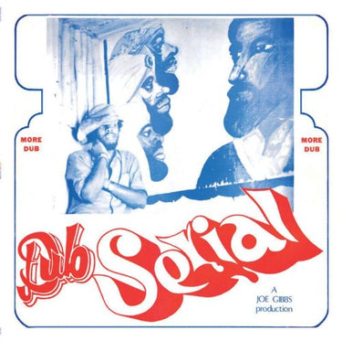 JOE GIBBS - DUB SERIAL