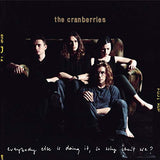 CRANBERRIES - EVERYBODY ELSE IS DOING IT SO WHY CAN'T WE (BLACK VINYL 1LP VERSION)