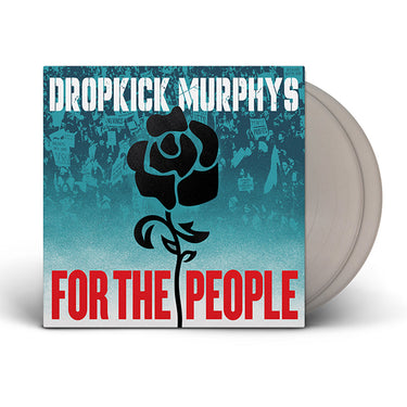 DROPKICK MURPHYS - FOR THE PEOPLE (SILVER VINYL 2LP)