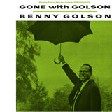 BENNY GOLSON - GONE WITH GOLSON (180G BLACK VINYL)