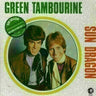 SUN DRAGON - GREEN TAMBOURINE (LIMITED GREEN VINYL RSD EDITION)