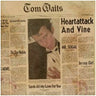 TOM WAITS - HEARTATTACK AND VINE (BLACK VINYL)