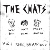CHATS - HIGH RISK BEHAVIOUR (TRANSPARENT VINYL)