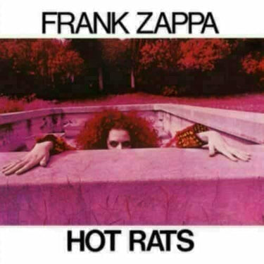 FRANK ZAPPA - HOT RATS