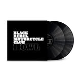 BLACK REBEL MOTORCYCLE CLUB - HOWL (20TH ANNIVERSARY 2LP WITH ETCHING)