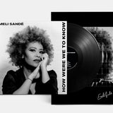 EMELI SANDE - HOW WERE WE TO KNOW (SIGNED POSTER EDITION)