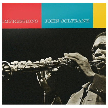 JOHN COLTRANE - IMPRESSIONS (ACOUSTIC SOUNDS SERIES
