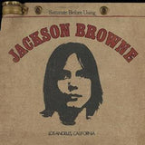 JACKSON BROWNE - JACKSON BROWNE (180G BLACK VINYL)