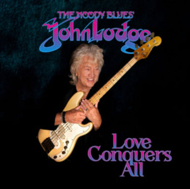 JOHN LODGE - LOVE CONQUERS ALL (LIMITED BLUE VINYL)