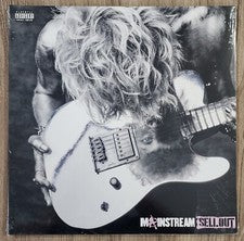 MACHINE GUN KELLY - MAINSTREAM SELLOUT