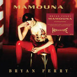 BRYAN FERRY - MAMOUNA (EXPANDED 2LP HOROSCOPE EDITION)