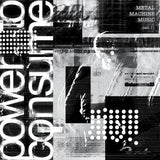 VARIOUS ARTISTS - METAL MACHINE MUSIC POWER TO CONSUME VOL 1 [BLACK VINYL 2LP] - RSDBF25