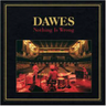 Dawes - NOTHING IS WRONG (ANNIVERSARY BLUE VINYL PLUS 7 INCH)