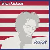 BRIAN JACKSON - NOW MORE THAN EVER (BLACK VINYL 3LP)