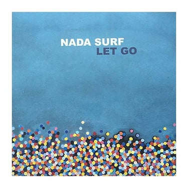 NADA SURF - LET GO - 5400863070458