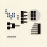 SLOWDIVE - PYGMALION