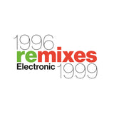 ELECTRONIC - RSD26 1996 REMIXES 1999 / LP