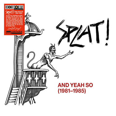 SPLAT! - RSD26 AND YEAH SO (1981 - 1985) / LP