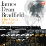 JAMES DEAN BRADFIELD - RSD26 THE GREAT WESTERN / LP