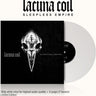 LACUNA COIL - SLEEPLESS EMPIRE (WHITE VINYL)