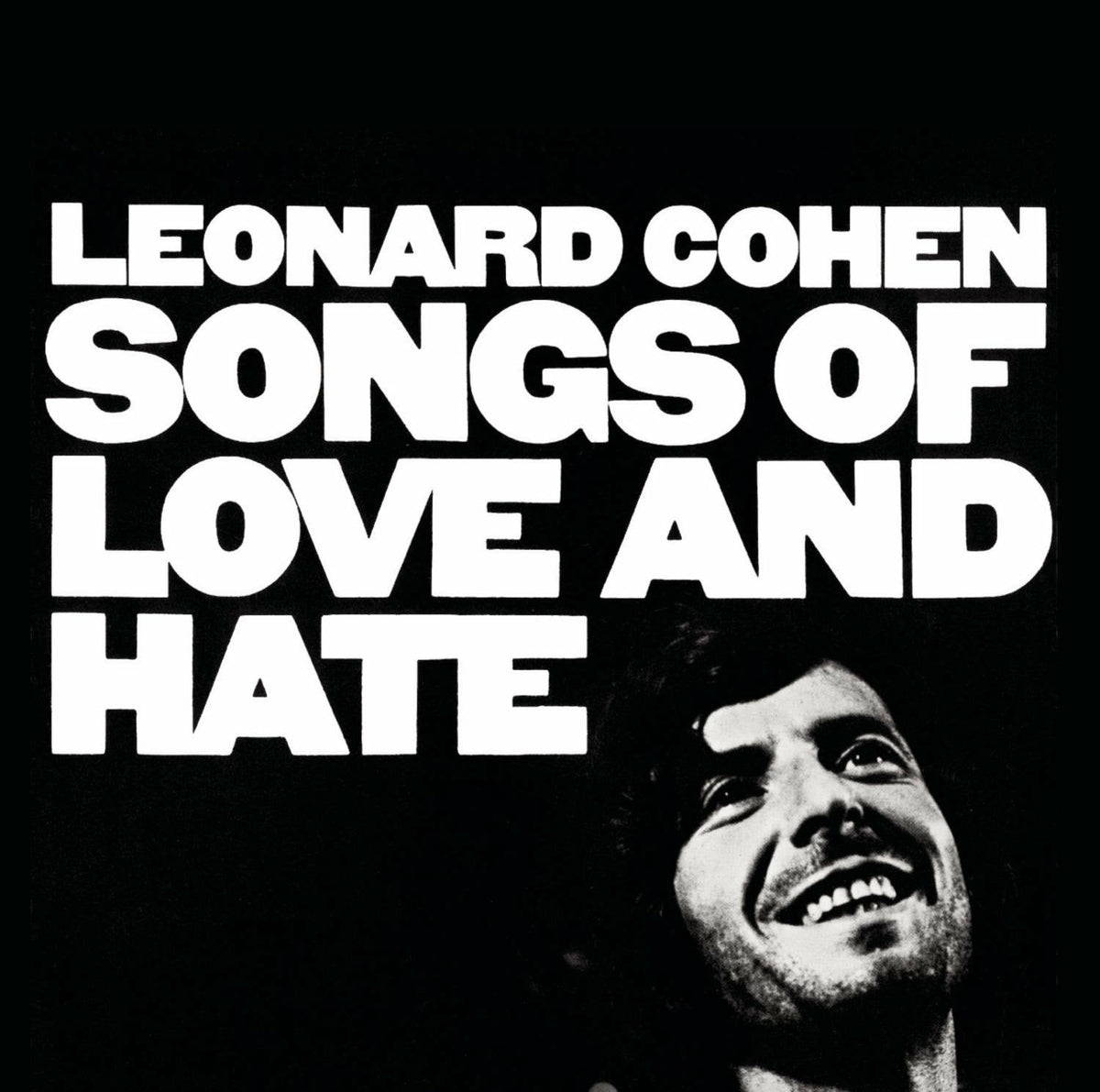 Songs of Love and Hate - VINYL