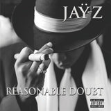 JAŸ-Z - Reasonable Doubt (30th Anniversary Edition)
