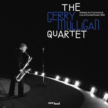 GERRY MULLIGAN - SPRING IN STOCKHOLM - LIVE IN SWEDEN, 1959