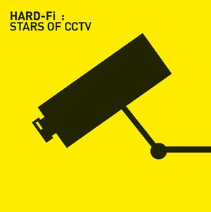 HARD-FI - STARS OF CCTV