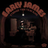 EARLY JAMES - STRANGE TIME TO BE ALIVE (LTD ED HARDWOOD VINYL)