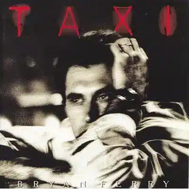 BRYAN FERRY - TAXI (YELLOW VINYL)