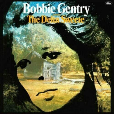 BOBBIE GENTRY - THE DELTA SWEETE