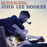 JOHN LEE HOOKER - THE STANDARD SCHOOL BROADCAST RECORDINGS