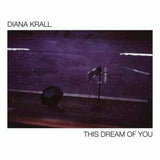 DIANA KRALL - THIS DREAM OF YOU (BLACK VINYL 2LP)